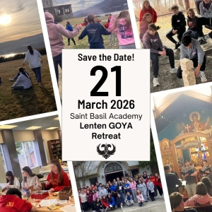 Save the Date! Lenten GOYA Retreat; March 21, 2026, at Saint Basil Academy.